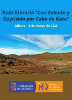 Ruta literaria: Con Valente y Goytisolo por Cabo de Gata • sábado, 15 marzo 2025